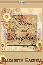 Wives and Daughters