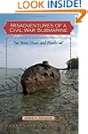 Misadventures of a Civil War Submarin...