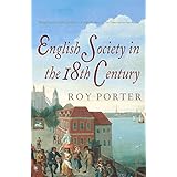 english society in the eighteenth century second edition the penguin social history of britain