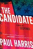 The Candidate: A Novel