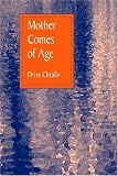 Mother Comes of Age (Three Continents Press)