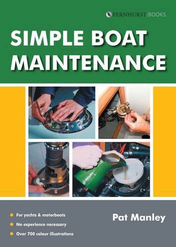 Simple Boat Maintenance by Pat Manley (11-Jul-2014) Paperback