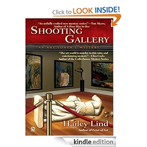 Shooting Gallery: An Art Lover's Mystery Juliet Blackwell