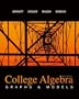 College Algebra: Graphs and Models