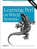 Learning Perl on Win32 Systems (The Perl series)