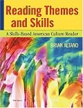 Reading Themes and Skills: A Skills-Based American Culture Reader