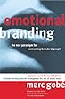 Emotional Branding, Revised Edition