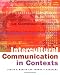 Intercultural Communication in Contexts Intercultural Communication in Contexts