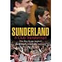 Sunderland: A Club Transformed