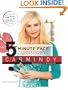 The 5-Minute Face: The Quick & Easy Makeup Guide for Every Woman