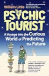 The Psychic Tourist: A Voyage into th...