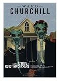 On the Justice of Roosting Chickens: Reflections on the Consequences of U. S. Imperial Arrogance and Criminality
