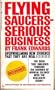 Flying Saucers--Serious Business