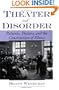 Theater of Disorder: Patients, Doctors, and the Construction of Illness
