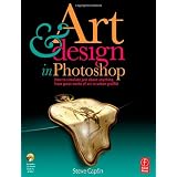 Art and Design in Photoshop: How to simulate just about anything from great works of art to urban graffiti