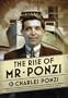 The Rise of Mr. Ponzi