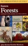 A Field Guide to Eastern Forests: Nor...