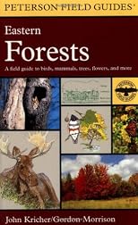 A Field Guide to Eastern Forests: North America (Peterson Field Guides(R))