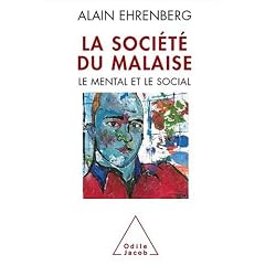 La soci�t� du malaise
