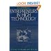 Entrepreneurs in High Technology: Lessons from MIT and Beyond