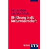 Einf�hrung in die Kulturwissenschaft