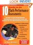 10 Math Performance Assessments: Teacher-Tested, Reproducible Performance Assessment Tasks and Rubrics for the Math Kids Need to Know (Ready-To-Go)