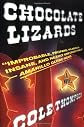 Chocolate Lizards: A Novel