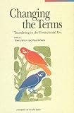 Changing the Terms: Translating in the Postcolonial Era (Perspectives on Translation)