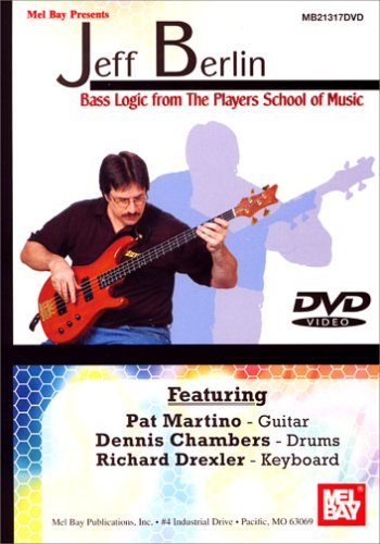 Mel Bay Jeff Berlin-Bass Logic from the Players School of Music