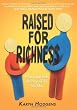 Raised for Richness: Teaching Kids Money Skills for Life