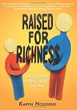 Raised for Richness: Teaching Kids Money Skills for Life