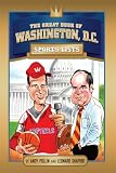 The Great Book of Washington DC Sports Lists (Great Book of Sports Lists)