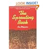 The Sprouting Book: How to Grow and Use Sprouts to Maximize Your Health and Vitality (Avery Health Guides)