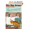 Die Geburtstagskatze: Ein Fall f�r Mrs. Murphy (Ein Mrs.-Murphy-Krimi)