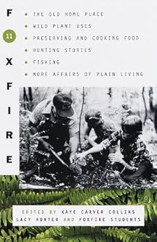 foxfire 11 - kaye carver collins. lacy hunter and inc. foxfire fund