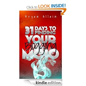 31 Days to Finding Your Blogging Mojo