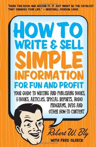 How to Write & Sell Simple Information for Fun 
