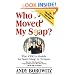 Who Moved My Soap?: The CEO's Guide to Surviving Prison: The Bernie Madoff Edition