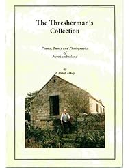 Book: The Threshermans Collection : Poems, Tunes and Photographs of Northumberland - Privately published