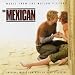 The Mexican [Music from the Motion Picture]