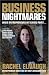 Business Nightmares: When Entrepreneurs Hit Crisis Point...: The Unseen Moments When Sucessful Business Personalities Hit Crisis Point... and How They Faced the Dawn