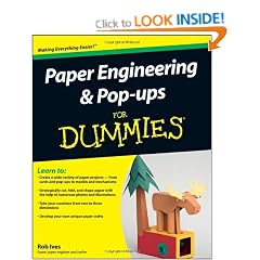 Paper Engineering and Pop-Ups For Dummies (For Dummies (Lifestyles Paperback))