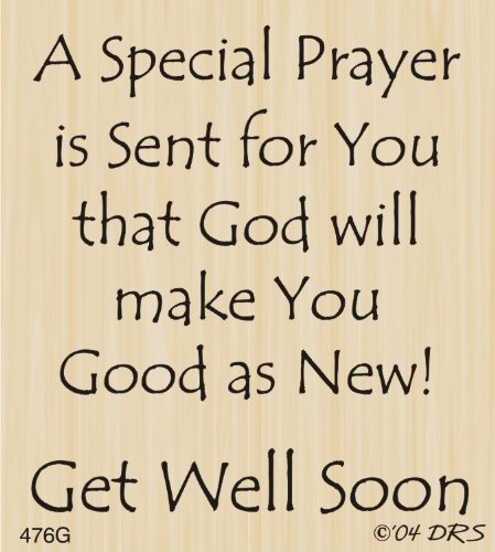Get Well Prayer Rubber Stamp By DRS Designs