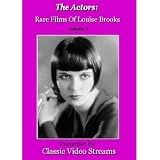 The Actors: Rare Films Of Louise Brooks Vol.3