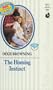 Homing Instinct (Harlequin Silhouette Romance, No 747: Diamond Jubilee)