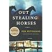 Out Stealing Horses