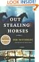 Out Stealing Horses: A Novel