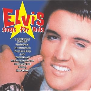 Elvis Sings for Kids