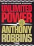 Unlimited Power: The New Science of Personal Achievement