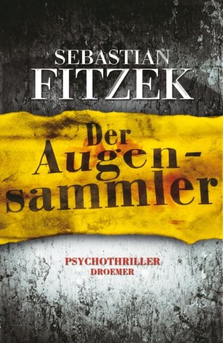 Der Augensammler